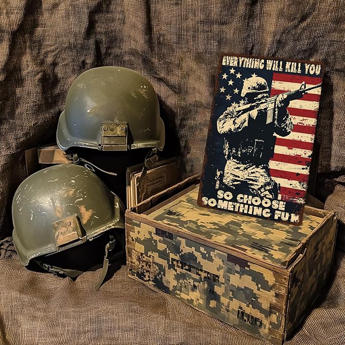 Memorial Day Metal Tin Sign U.S Army Everything Will Kill You So Choose Something Fun Aluminium Sign Veteran Metal Poster 16x12 Inch Home Kitchen Garage Man Cave Coffee Bar Wall Decor