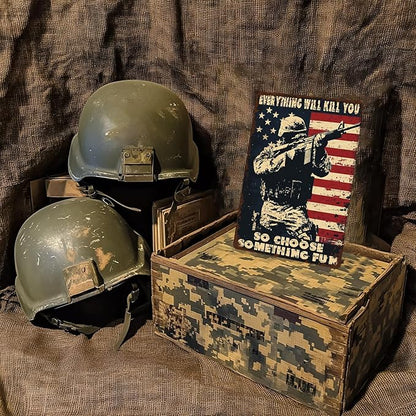 Memorial Day Metal Tin Sign U.S Army Everything Will Kill You So Choose Something Fun Aluminium Sign Veteran Metal Poster 12x8 Inch Home Kitchen Garage Man Cave Coffee Bar Wall Decor