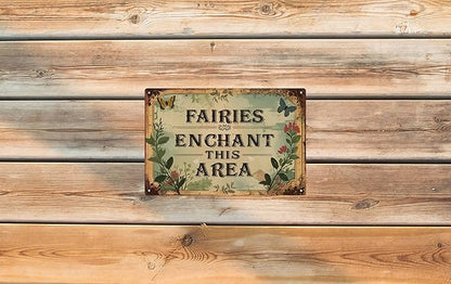 Vintage Metal Tin Sign 8x12 in Enchanted Fairy Magic Whimsical Wall Art for Garden or Patio Decor Adds a Touch of Fantasy & Charm